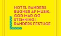 Livemusik i Hotel Randers by Hornsleth